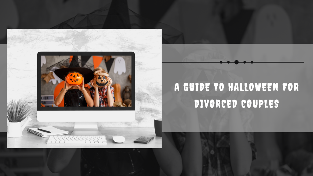 A Guide to Halloween for Divorced Couples